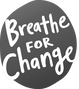 Breathe For Change